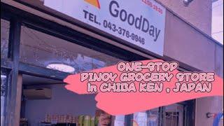 GOOD DAY - PHILIPPINE GROCERY STORE in JAPAN | A PINOY ONE-STOP STORE in CHISHIRODAI , CHIBA KEN