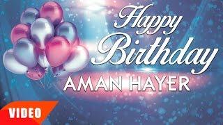 Wishing Aman Hayer Happy Birthday From Speed Records