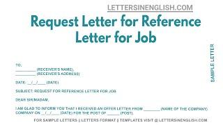 Request Letter For Reference Letter For Job - Sample Letter Requesting Reference Letter for Job