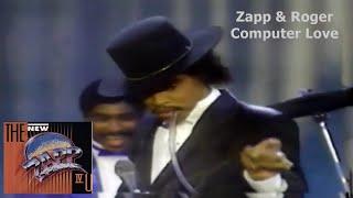 Zapp - Computer Love (Remix)