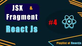 How to use JSX and Fragment in Reactjs #reactjs