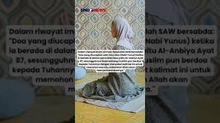 Dahsyatnya Doa Nabi Yunus Bisa Kabulkan Semua Hajat