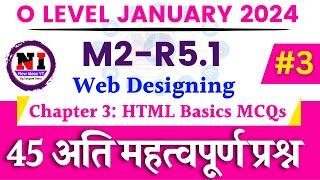 O Level M2-R5.1 Live Class  | TOP 50 HTML MCQs Question Answers | o level m2 r5 important questions
