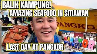 Pulau Pangkor Part 5: Our final day Malaysian breakfast, Old Dutch Fort, Restoran Amu Seafood Feast!