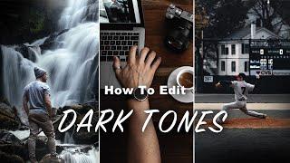 How to Edit DARK MOODY TONES in Lightroom (Full Tutorial)
