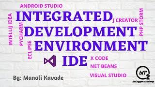 Integrated Development Environment | IDE | .NET Programming | BitOxygen Academy
