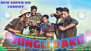 ||JUNGLI DAKU ||NEW HO MUNDA COMEDY VIDEO ||HO SHORT MOVIE || 2020 || RANGOLI HO FILM PRODUCTION ||