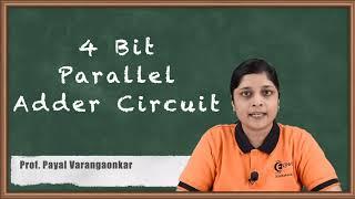 4 Bit Parallel Adder Circuit | Number System and Code | Digital Circuit Design in EXTC Engineering