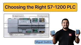 Choosing the Right S7-1200 PLC: A Step-by-Step Guide for Industrial Applications