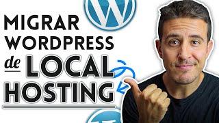 Migrar WORDPRESS de Local a Hosting 