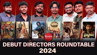 Debut Directors Roundtable 2024 | Galatta Telugu