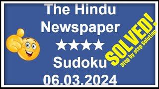 Mastering The Hindu 4-Star Sudoku: Simple Logic & Pair Numbers | 06.03.2024 | 