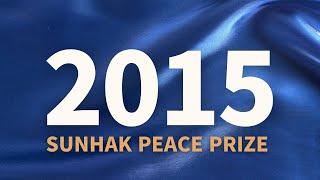 2015 Sunhak Peace Prize Introduction