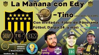 La Mañana con Edy Programa 8 @Panorama Futbol @Uruguayo Challenge @El Paredón TV @Darpa24