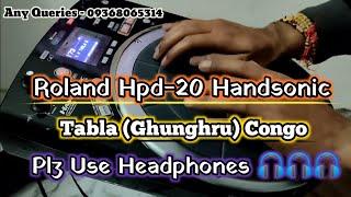 Roland Hpd-20 Handsonic Tabla || Congo || Bongo || Handsonic Vst Sounds || Loops