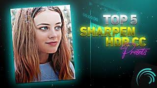 TOP 5 SHARPEN HDR CC PRESETS  ALIGHT MOTION 4K CC XML  TOP 5 CC PRESETS PACK