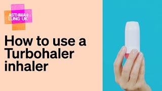 How to use a Turbohaler inhaler