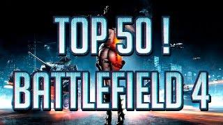 ТОП 50 ЛУЧШИХ МОМЕНТОВ ИЗ BATTLEFIELD 4 + BONUS