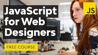 JavaScript for Web Designers