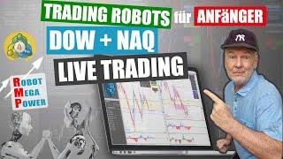 DOW + NAQ Eröffnung Trading Robots for Beginners - Trading Robots für Anfänger