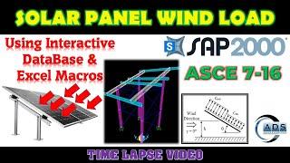 Solar Panel Wind Loads (ASCE 7) in SAP2000 using  (Interactive Database and Excel Macros Sheet)