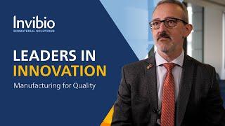 Leaders in Innovation: Manufacturing for Quality