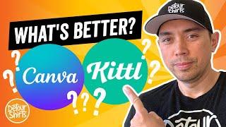 Canva vs Kittl - What's Better for Print on Demand? Which Should You Get and Why?