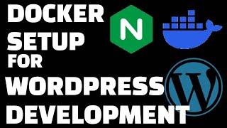 Docker Setup for Local WordPress Development