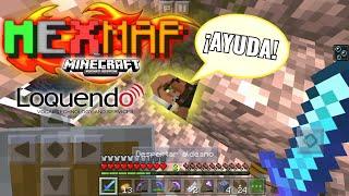 MexMap capítulo 3 | LOQUENDO Minecraft Pocket Edition