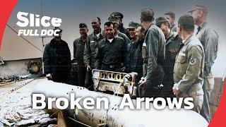 Broken Arrows : The Lost Bombs of the Cold War | FULL DOCUMENTARY