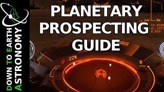 Planetary Prospecting Guide | Elite Dangerous