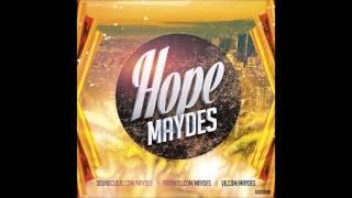 Maydes - Hope (Radio Edit)