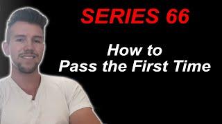 How to Pass the Series 66... Simple and Easy Method Explained