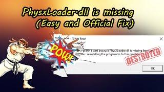 How to fix PhysxLoader.dll is missing | Easy and Official Fix