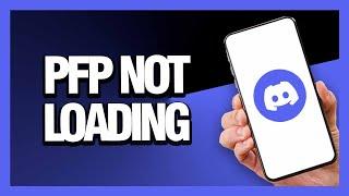 How to Fix Discord App Pfp Not Loading - Android & Ios | Final Solution