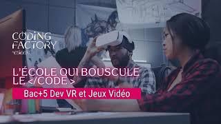 Nouveau Bac +5 Dev VR et Jeux Vidéos - Coding Factory by ESIEE-IT