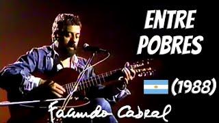 Entre pobres (En vivo) (Trovador de las Pampas) - Facundo Cabral