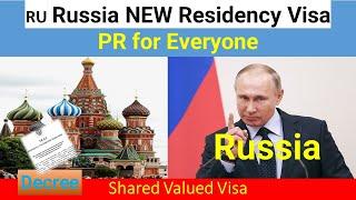 Decree by President Putin | Russia's Shared Values Visa: A New Pathway for Relocation | PR and Job