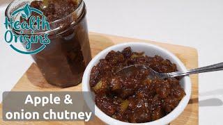 Easy Apple and Onion Chutney recipe