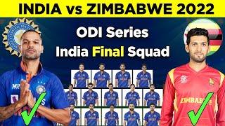 India Tour Of Zimbabwe | Team India Final ODI Squad vs Zim | India vs Zimbabwe 2022 ODI Squad