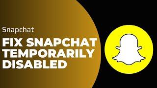 How To Fix Snapchat Temporarily Disabled !! Due to Repeated Failed Login Attempts Snapchat - FIX