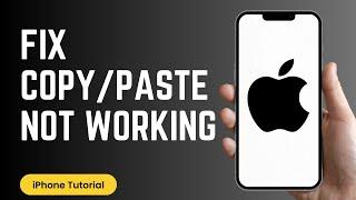 How to Fix Copy/Paste Option Not Working after iOS