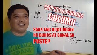 POURING AND LAPPING OF COLUMN: SAAN PWEDENG MAGPUTOL NG BUHOS AT MAGDUGTONG NG REBARS SA POSTE?