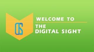 Welcome To The Digital Sight