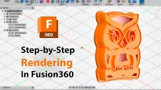 🟠 Fusion360: RENDERING Image | Tutorial