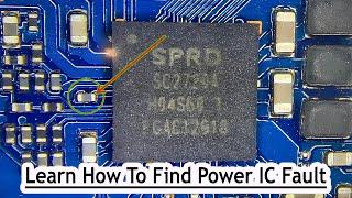 Dead Mobile Phone repair | Power IC Fault And Solution