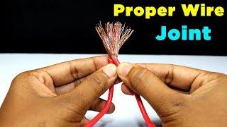 How to properly joint electrical wires - Proper joint of electric wires