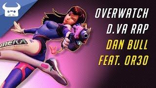 OVERWATCH RAP: D.VA | Dan Bull & OR3O