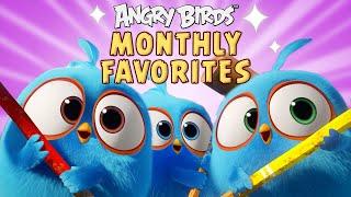 Angry Birds | Monthly Favorites 