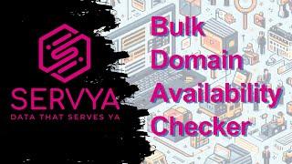 Bulk Domain Availability Checker - Servya Guide